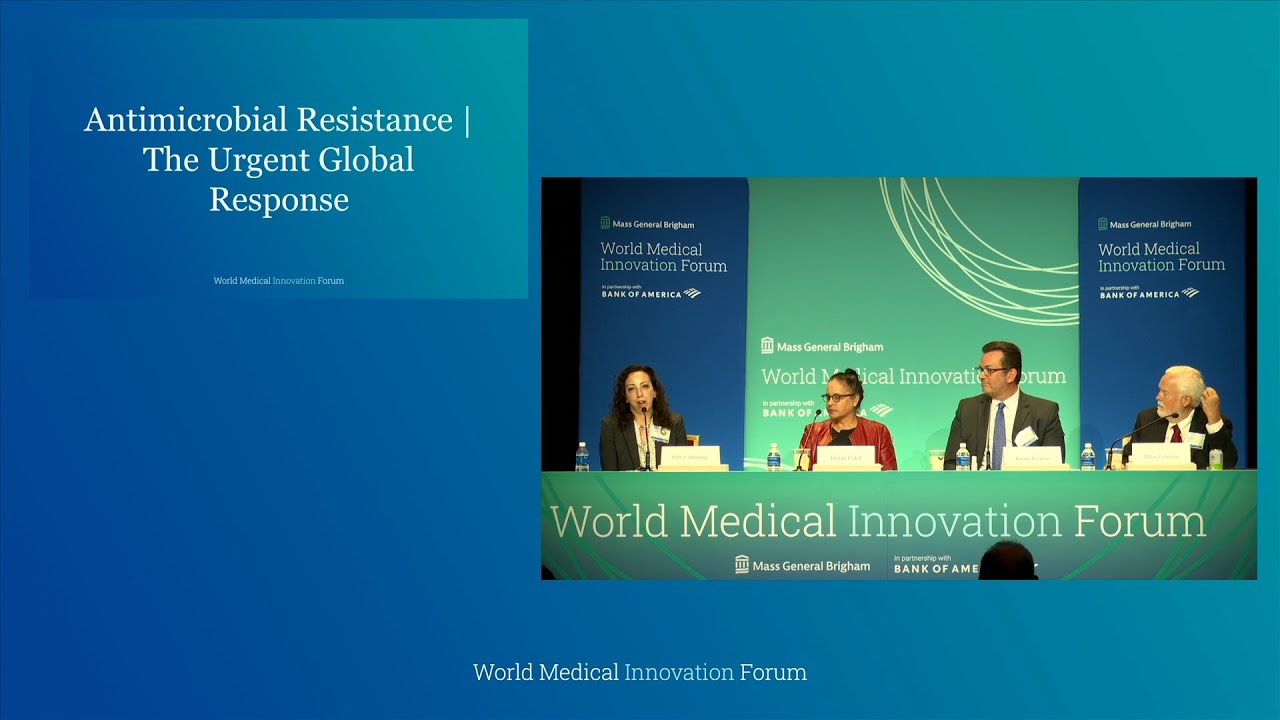2025 WMIF | Antimicrobial Resistance - The Urgent Global Response