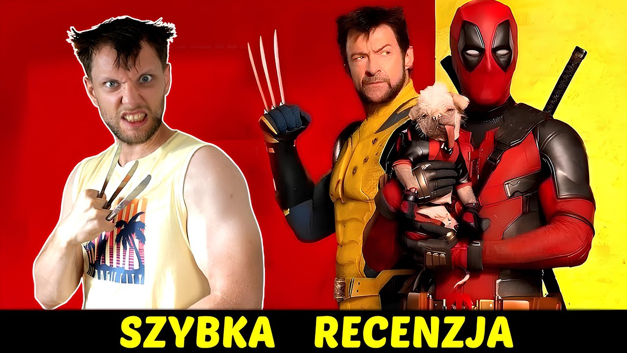 Deadpool & Wolverine ★SzybkieRecenzje