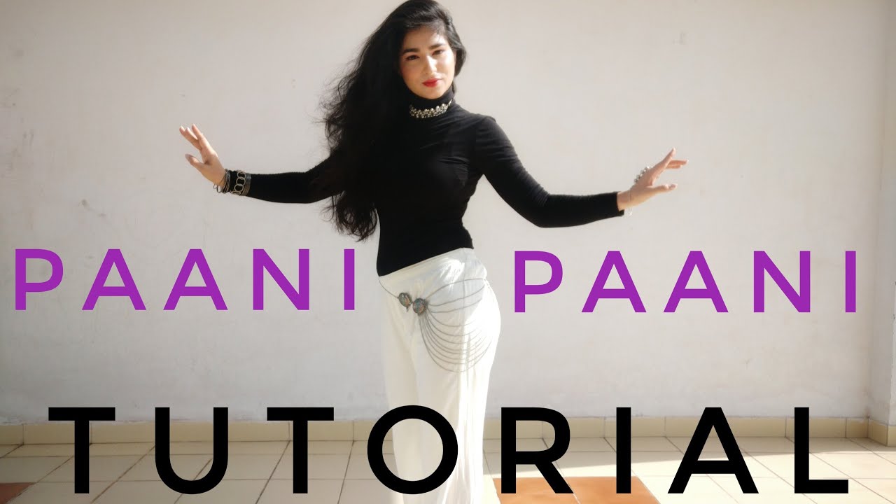 Paani Paani Step by Step Dance Tutorial with MUSIC (Eng Subtitles) | Badshah | Jacqueline | Aastha