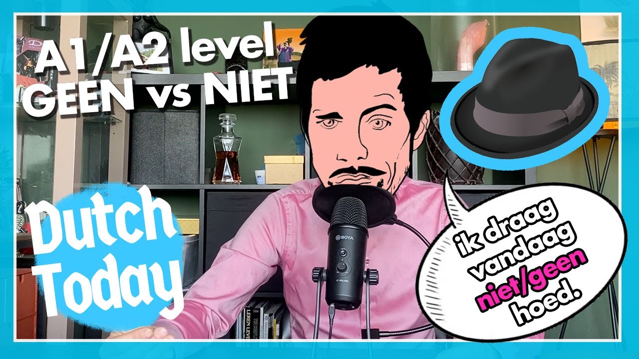 Dutch Today Lesson: NIET vs GEEN (NT2) - A1/2 level
