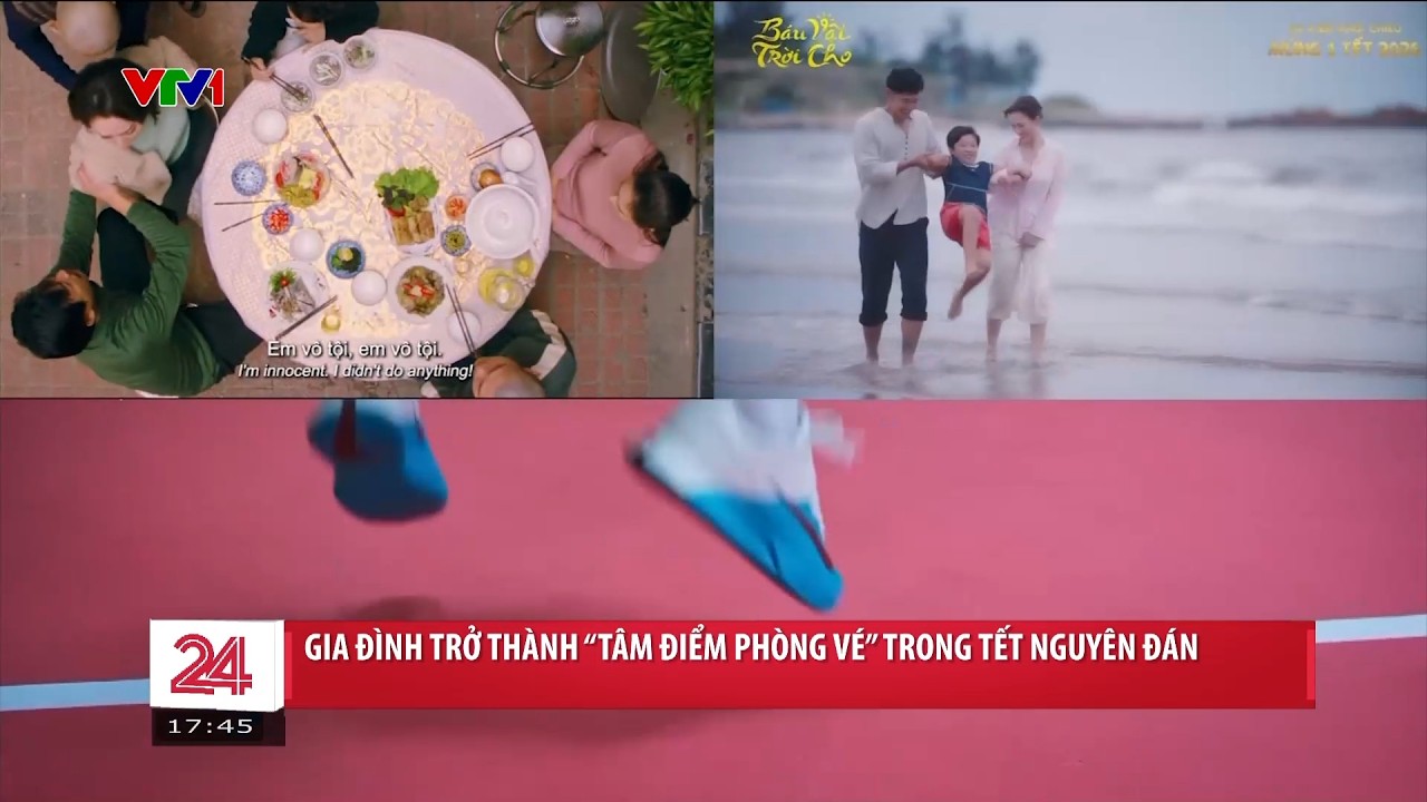 Thông điệp gia đình và ‘chữa lành’ lên ngôi trong giải trí Tết 2026 | Chuyển động 24h | VTV