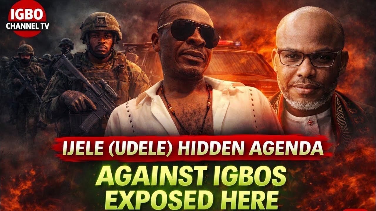 THE HIDDEN AGENDA OF IJELE (UDELE) AGAINST IMO STATE AND NNAMDI KANU EXPOSED IN THIS VIDEO 