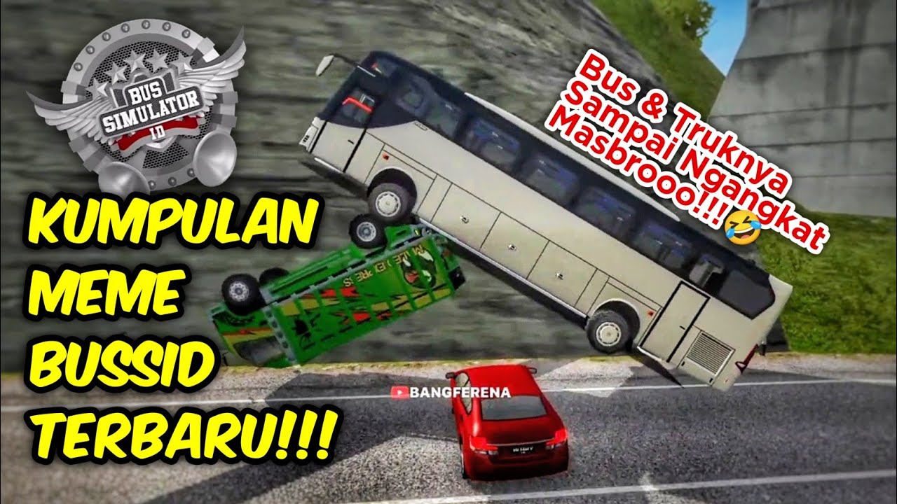 KOMPILASI MEME BUSSID BULAN JUNI! 🤣🤙