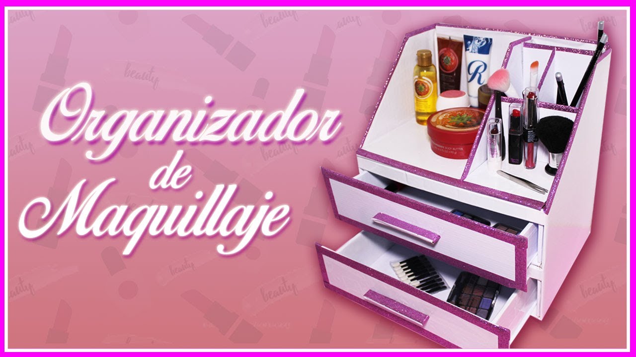 Cómo Hacer Un Organizador Para Maquillaje con Cartón/Makeup Organizer DIY | Simple y Creativo