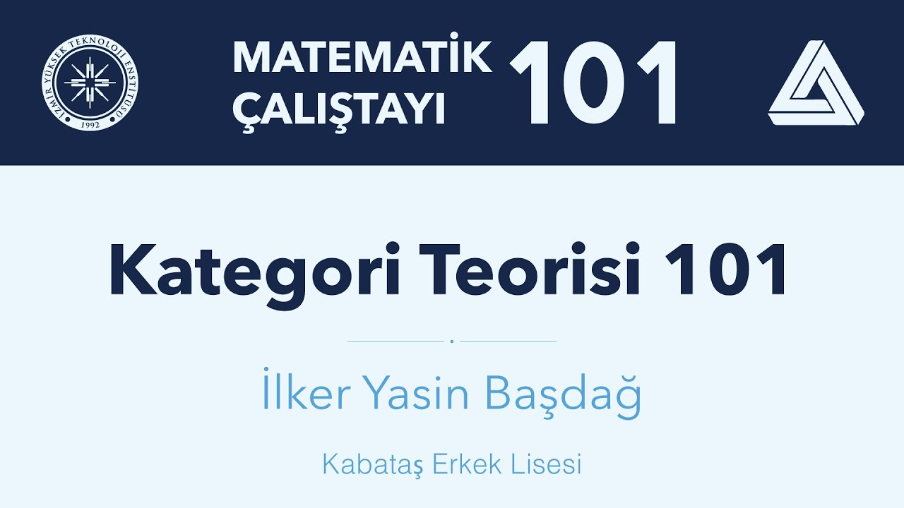 Kategori Teorisi 101 - İlker Yasin Başdağ