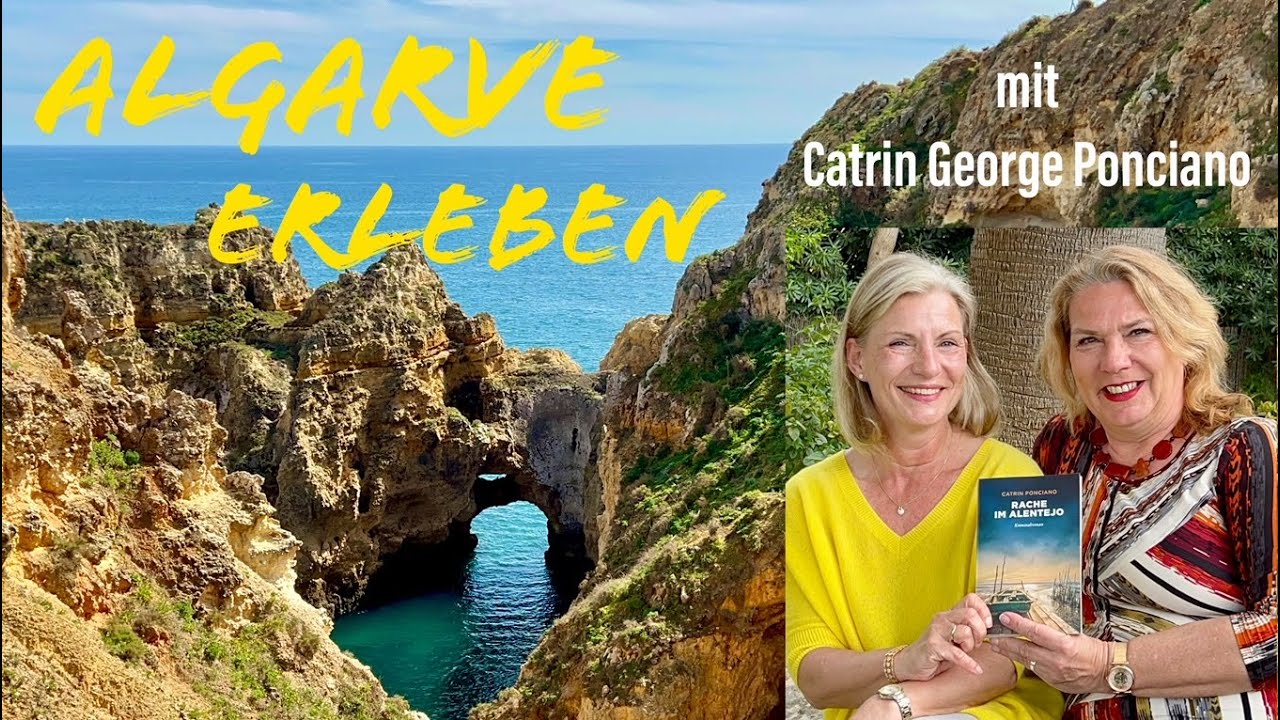 ALGARVE ERLEBEN                                                 mit Catrin George Ponciano