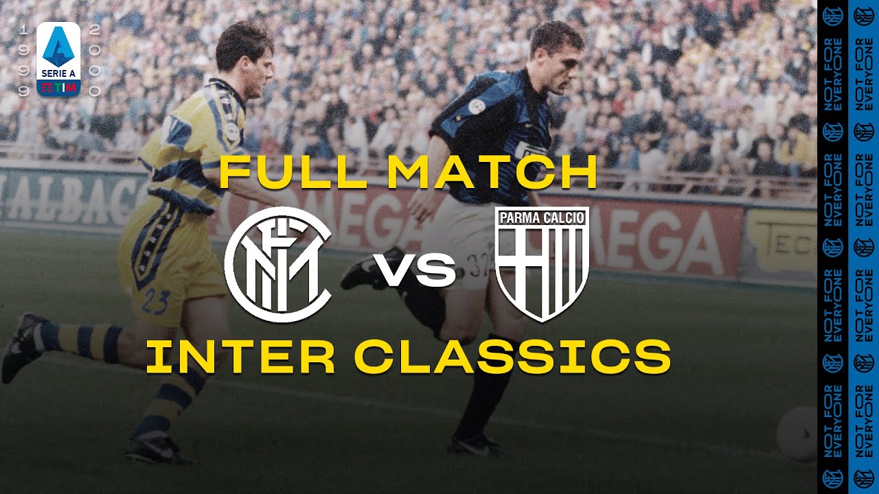 INTER CLASSICS | FULL MATCH | INTER vs PARMA | 1999/00 SERIE A TIM - MATCHDAY 03 ⚫🔵🇮🇹
