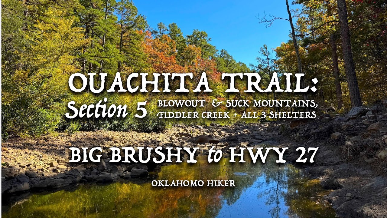 Ouachita Trail: Section 5 - Twenty-Seven Miles Without a Vista or a Beautiful Walk in the Woods?