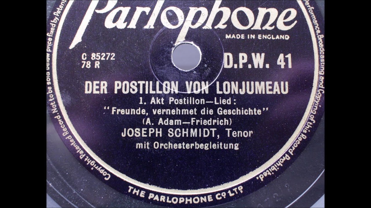 Joseph Schmidt   Der Postillon von Lonjumeau
