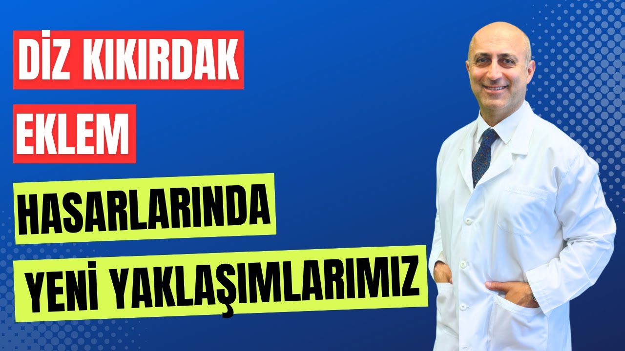 Diz Kıkırdak Eklem Hasarlarında Yeni Yaklaşımlarımız | Do&ccedil;. Dr. Cavit Meclis&icirc;