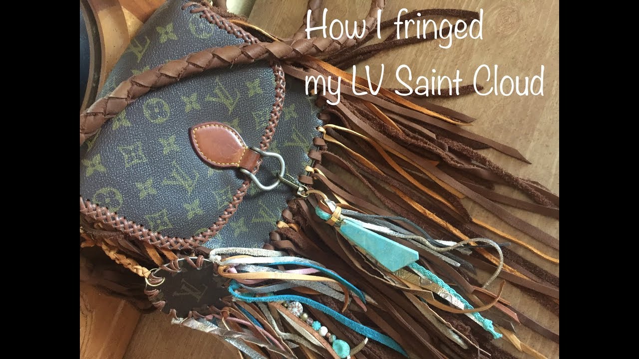 How I fringed my Louis Vuitton Saint Cloud