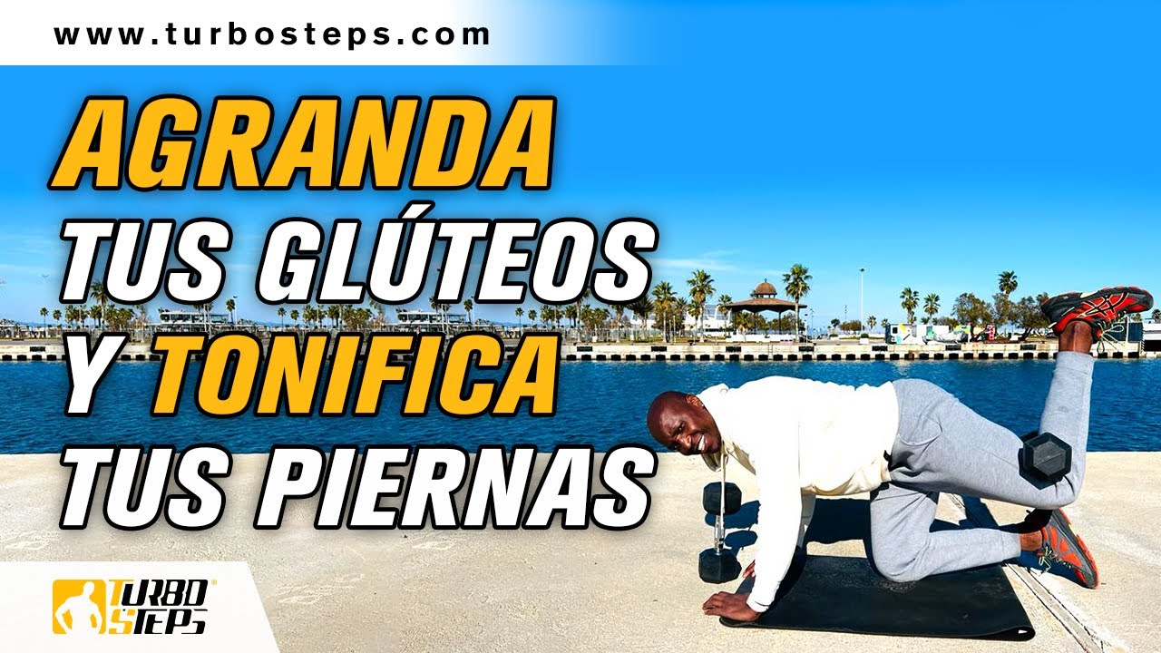 AGRANDA TUS glúteos y tonifica tus  PIERNAS CON ESTA RUTINA