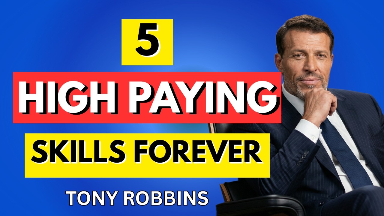Top 5 High Paying Skills Forever | Tony Robbins Inspired Life-Changing Motivation
