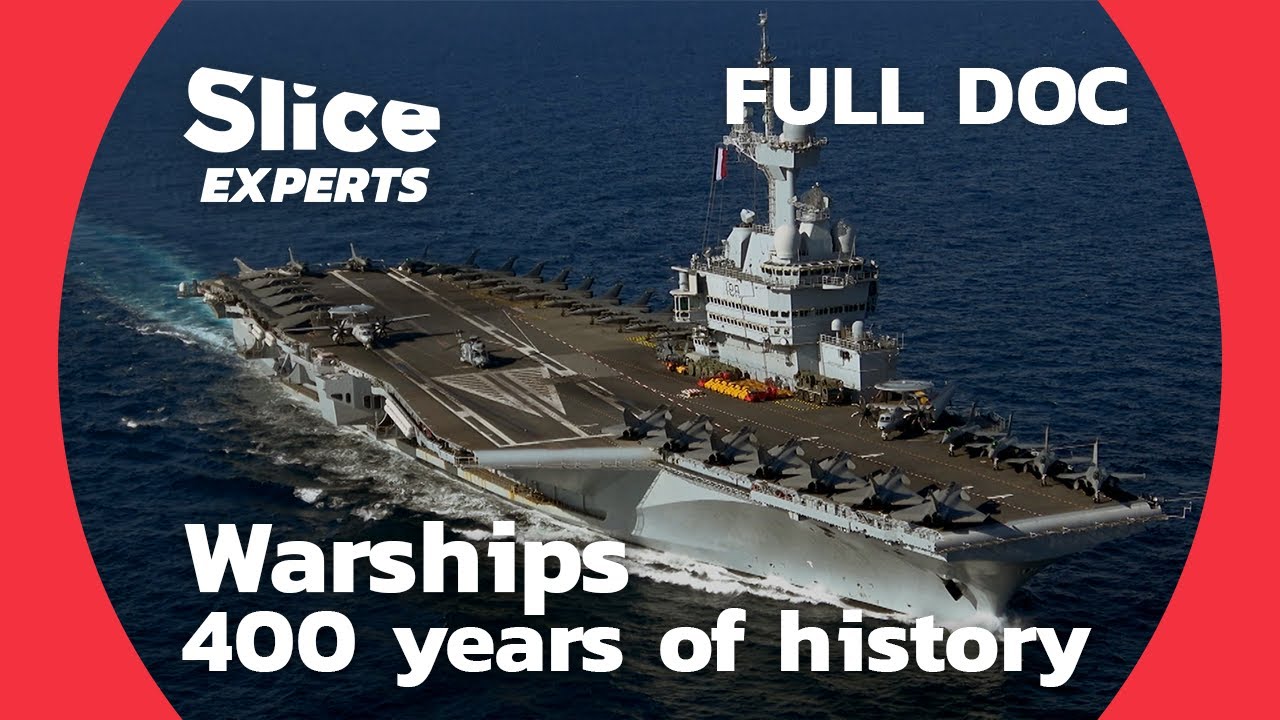 From Galleys to Modern Warships: France's Navy | SLICE EXPERTS | FULL DOC