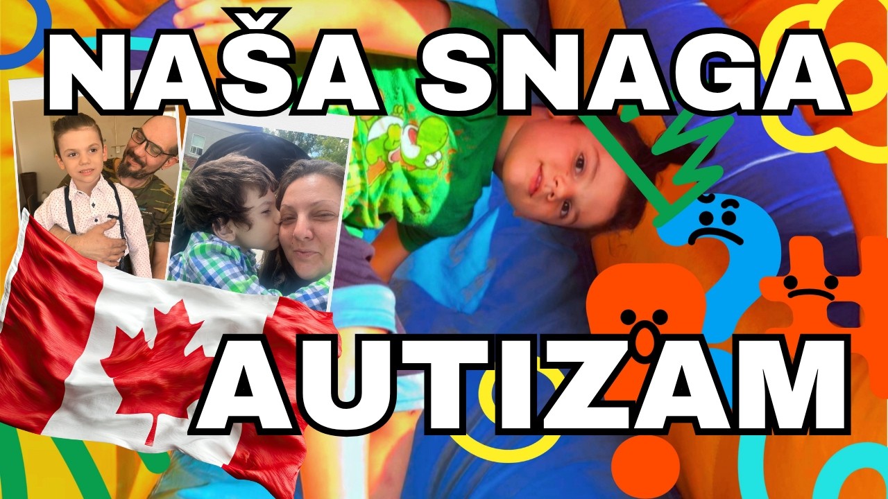SVAKI DAN JE BORBA | Roditelji deteta sa autizmom u Kanadi #zivotneprice