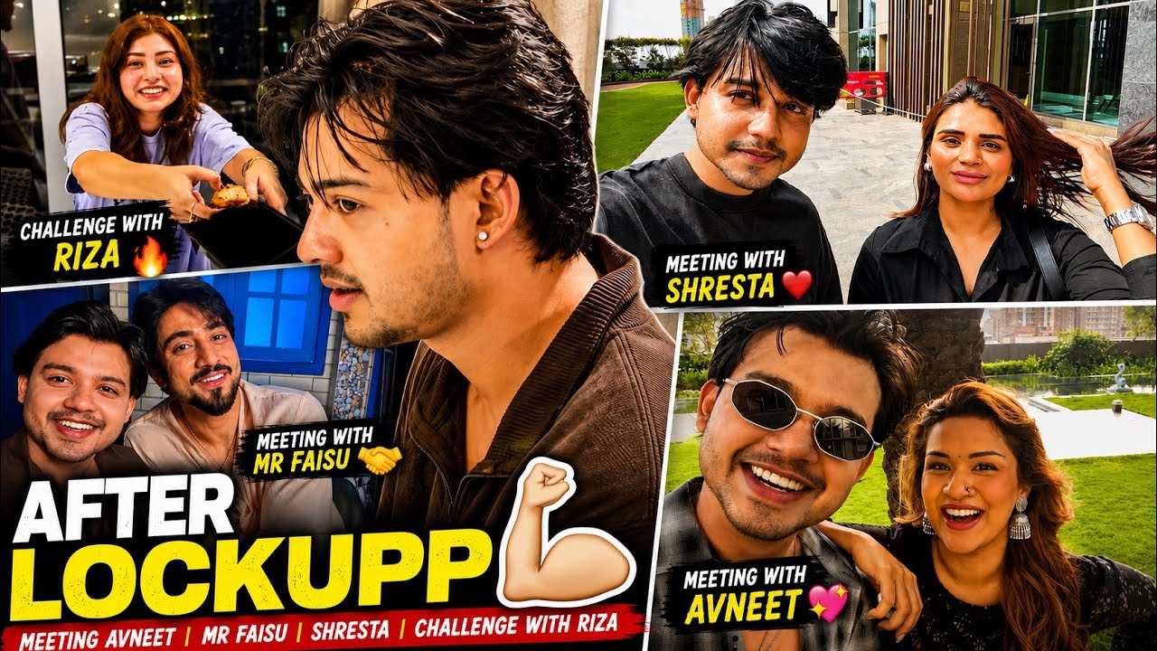 AFTER LOCKUPP 💪🏻 | Meeting Avneet, Mr Faisu & Shresta | Fun challenge with Riza