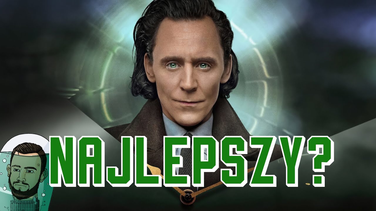 Czy LOKI to najlepszy serial Marvela?