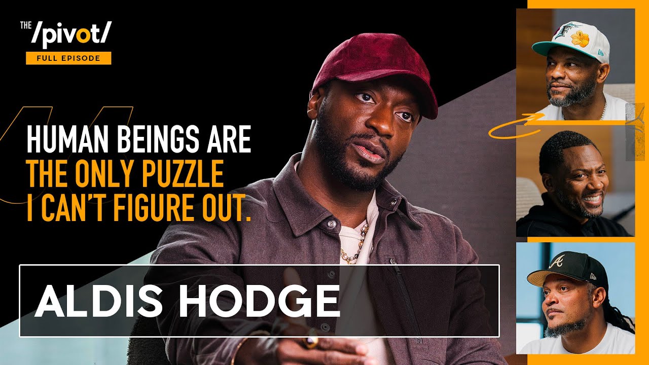 Aldis Hodge trailblazing Hollywood, opens up like never before: girl dad, acting & culture|The Pivot