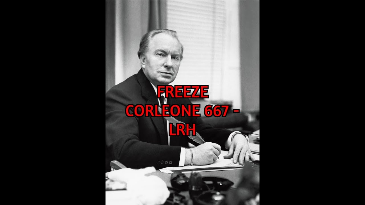 Freeze Corleone 667 - LRH (References & English Translation)