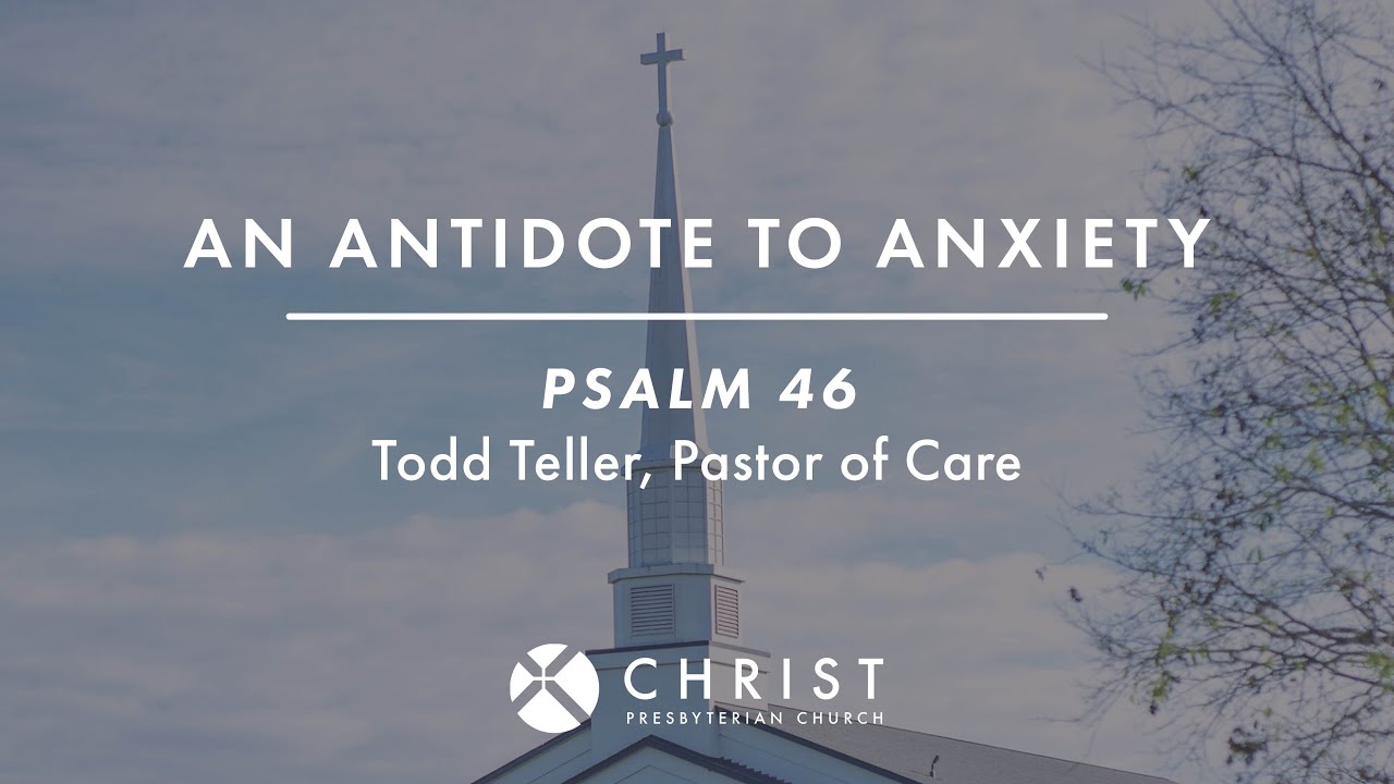 An Antidote to Anxiety | November 16th, 2025 | Old Hickory Blvd
