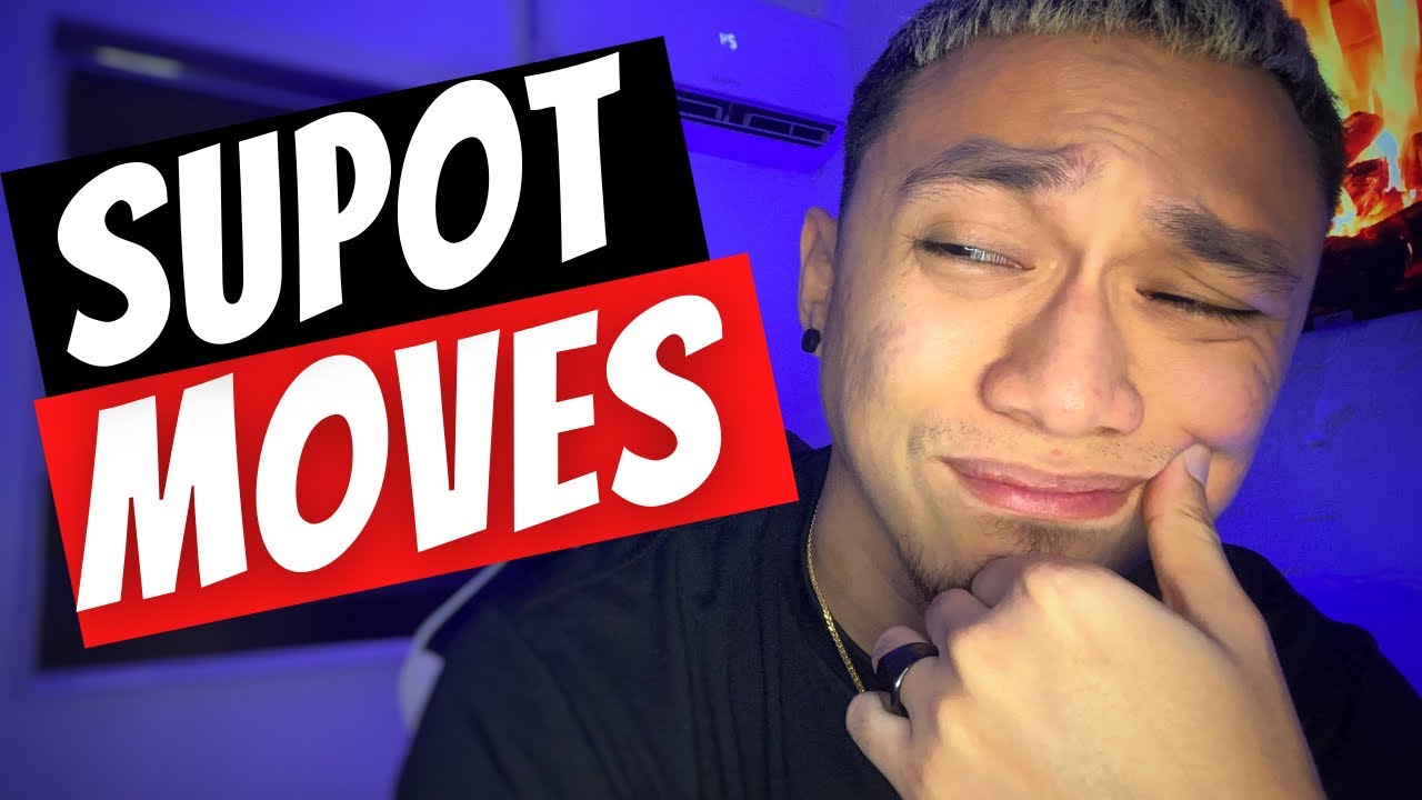 SUPOT moves na dapat iwasan