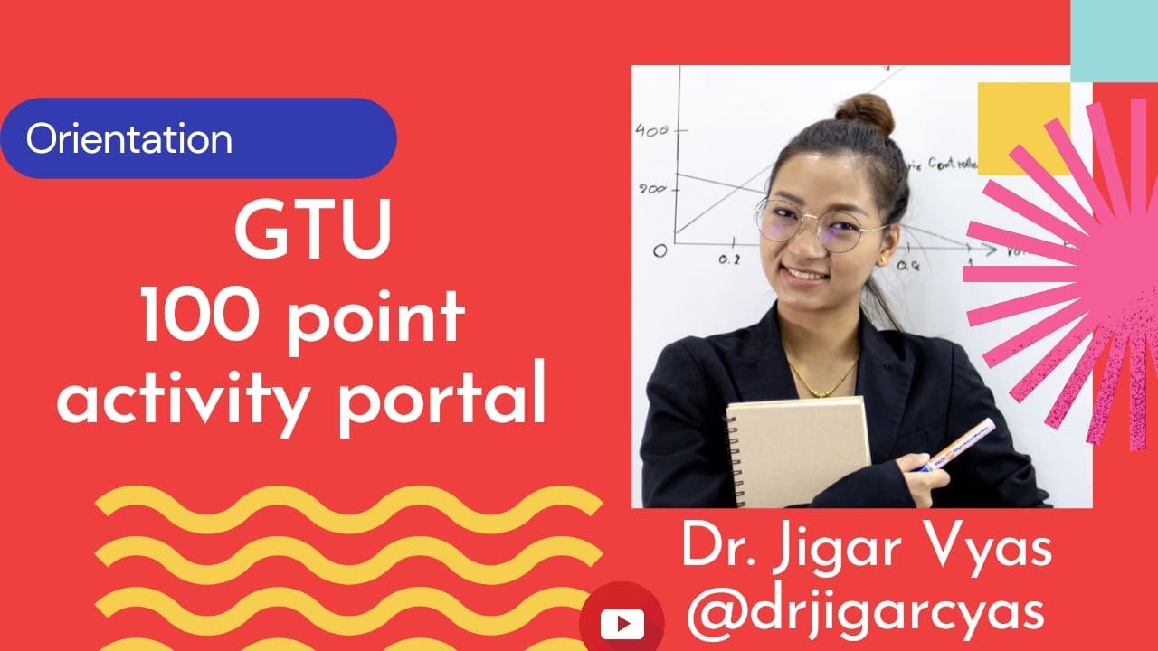 Orientation: GTU 100 point activity portal