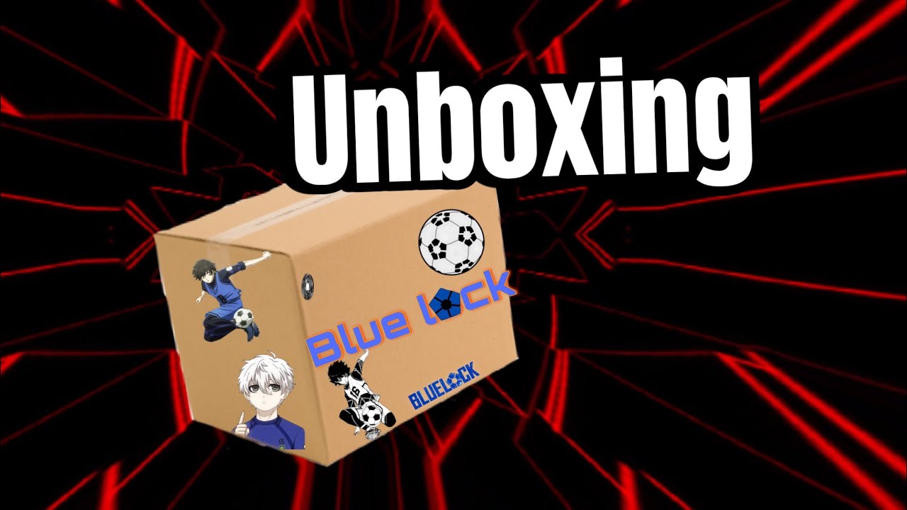 Unboxing blue lock plushie ￼