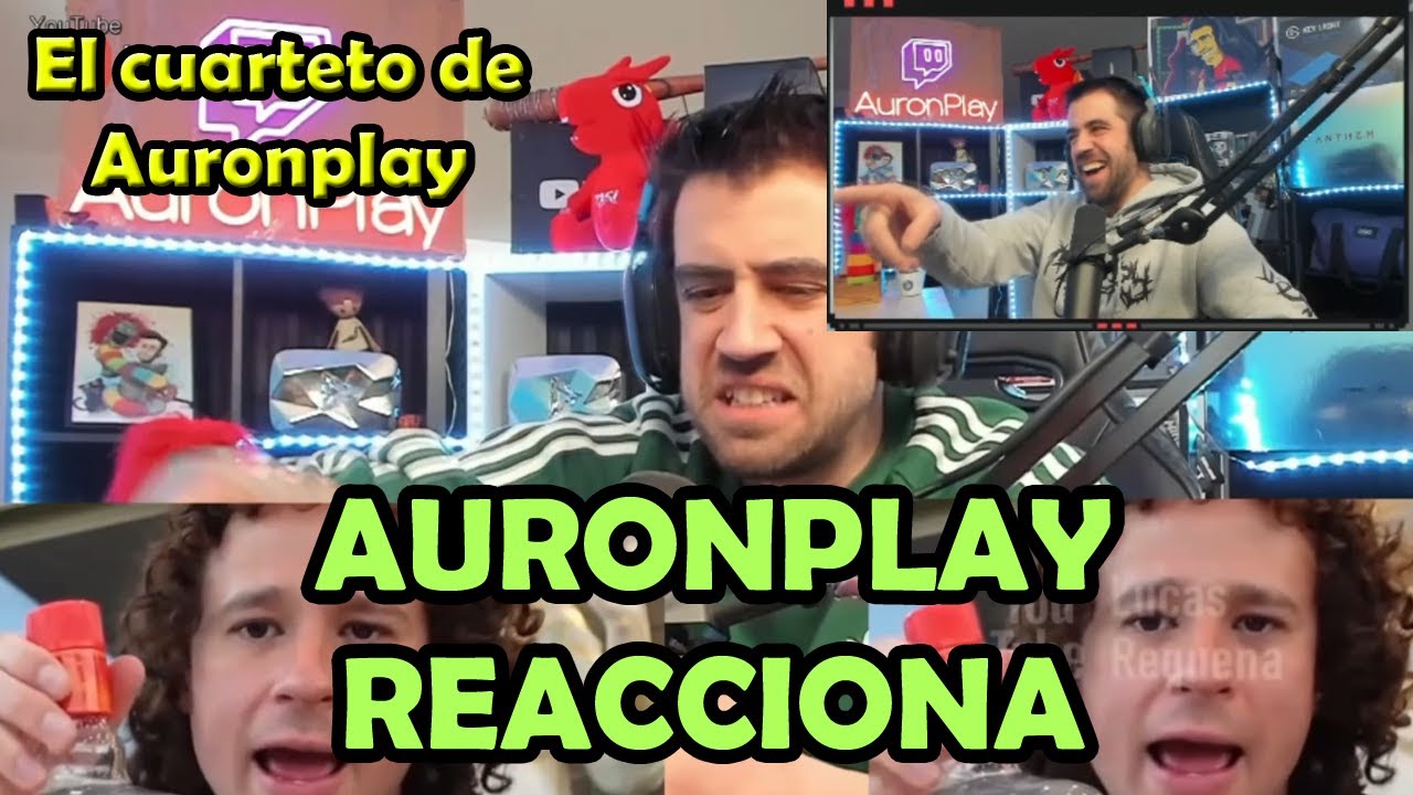 AURONPLAY REACCIONA A 