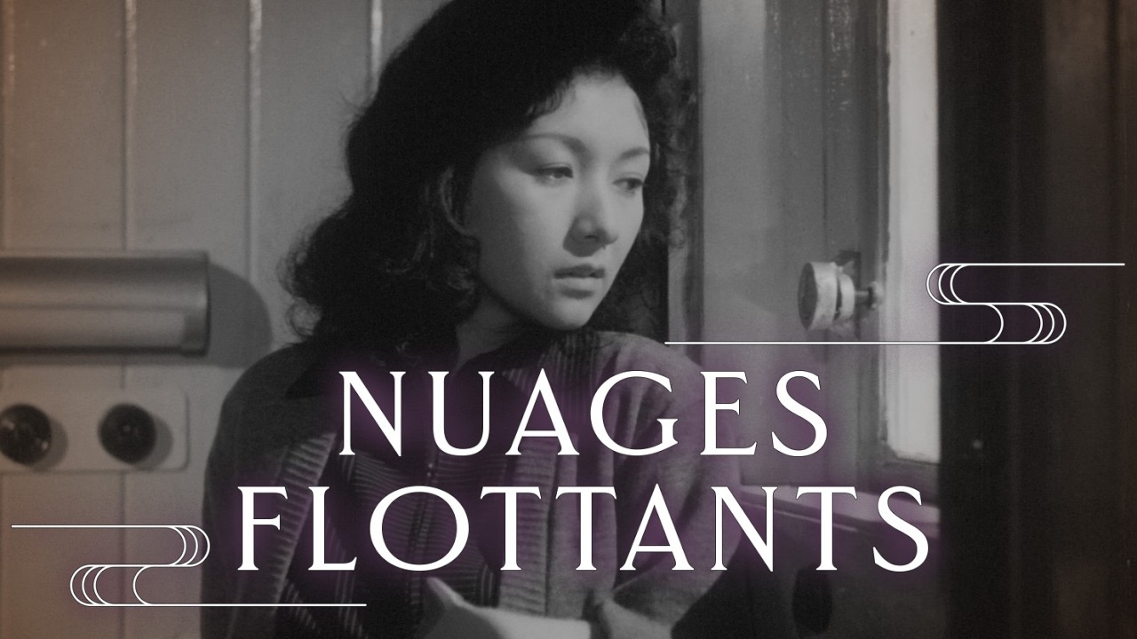 Nuages flottants, Naruse.