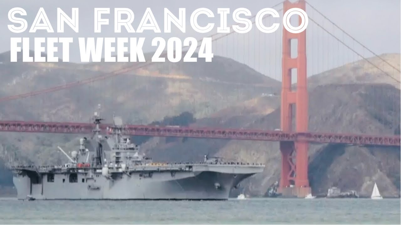 2024 San Francisco Fleet Week in 4K: Parade of Ships & Airshow