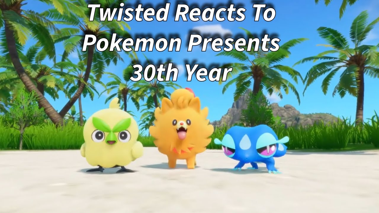 Twisted and Co Reacts to Pokemon Presents