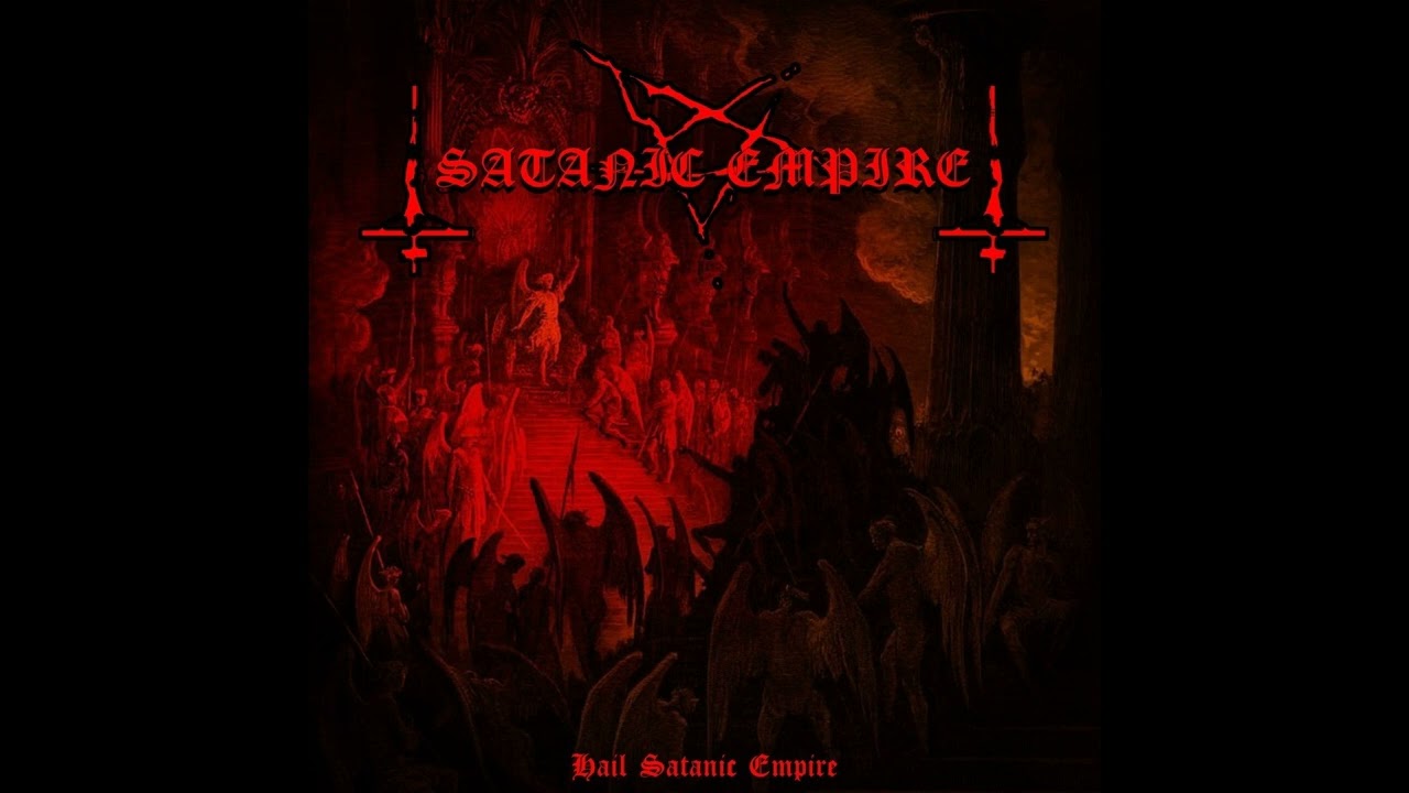 Satanic Empire (Brazil) - Hail Satanic Empire (Full Length) 2023