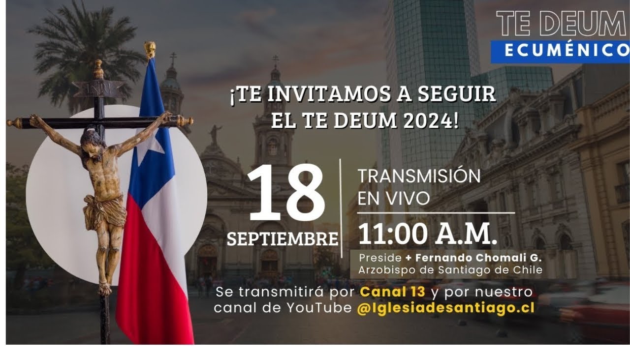 Te Deum Ecuménico de Fiestas Patrias 2024