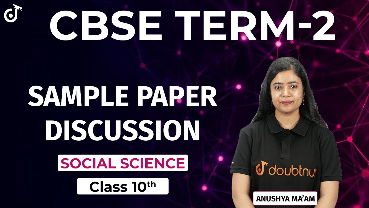 CBSE Term 2 Class 10th | Social Science | Sample Paper Solution | Anushya Ma'am | Doubtnut