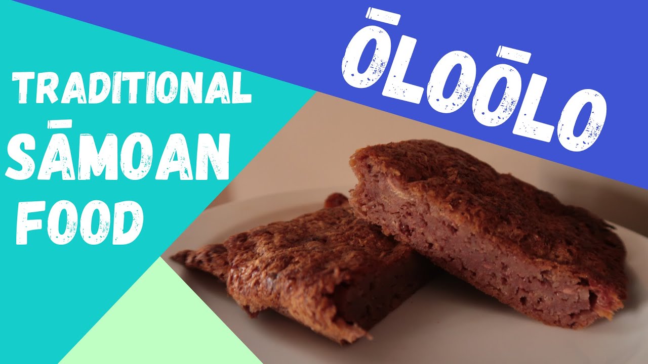 Traditional Samoan Food - Ōloōlo