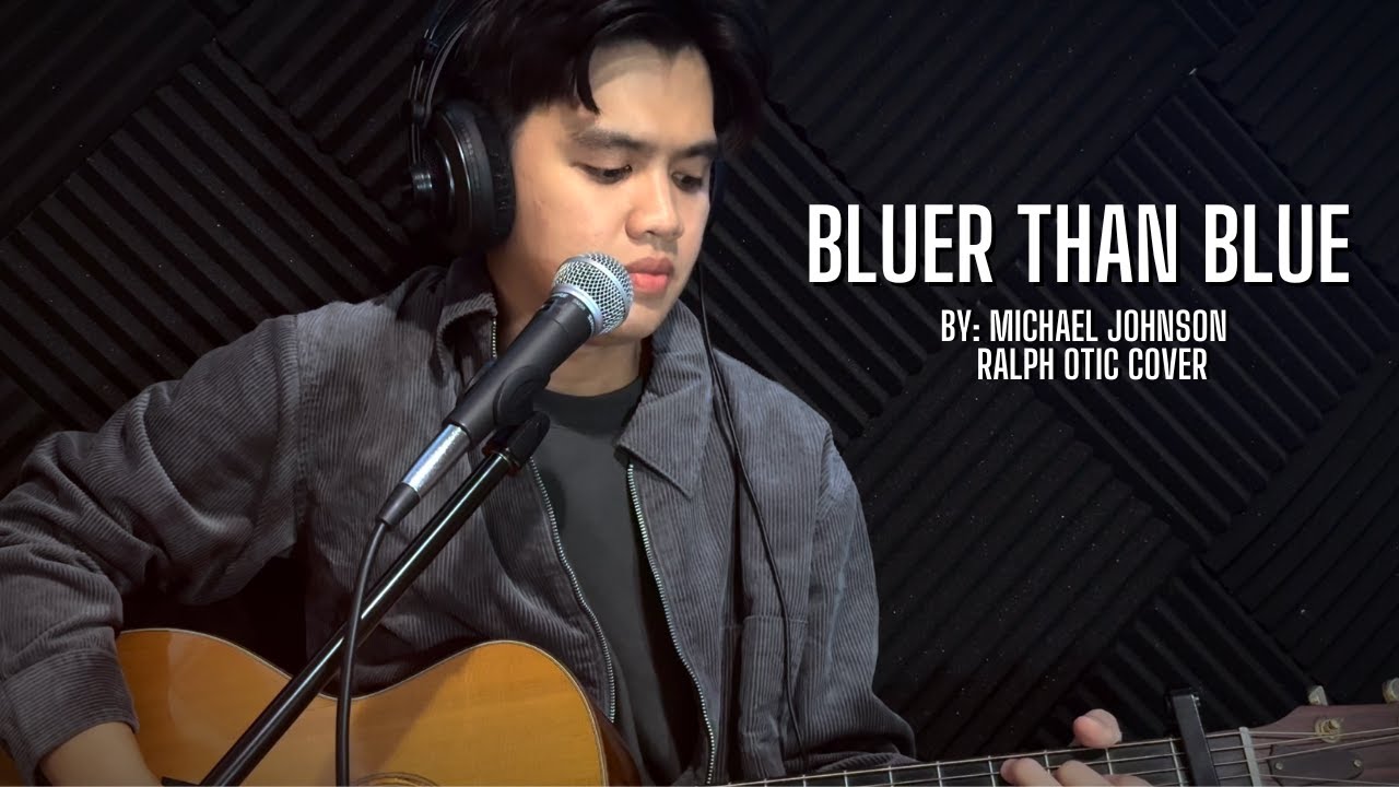Ralph Otic (cover) | Bluer Than Blue - Michael Johnson #cover #michaeljohnson #music
