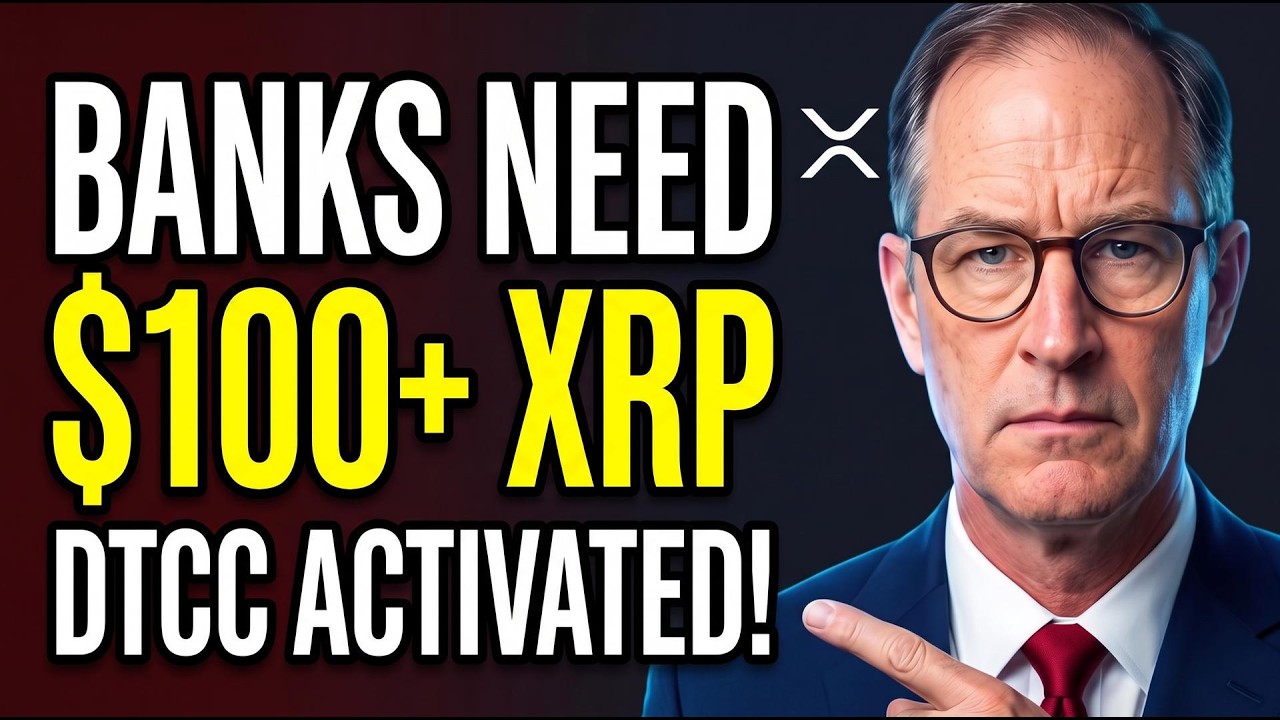 Банкам нужен XRP дороже $100+, DTCC активирован