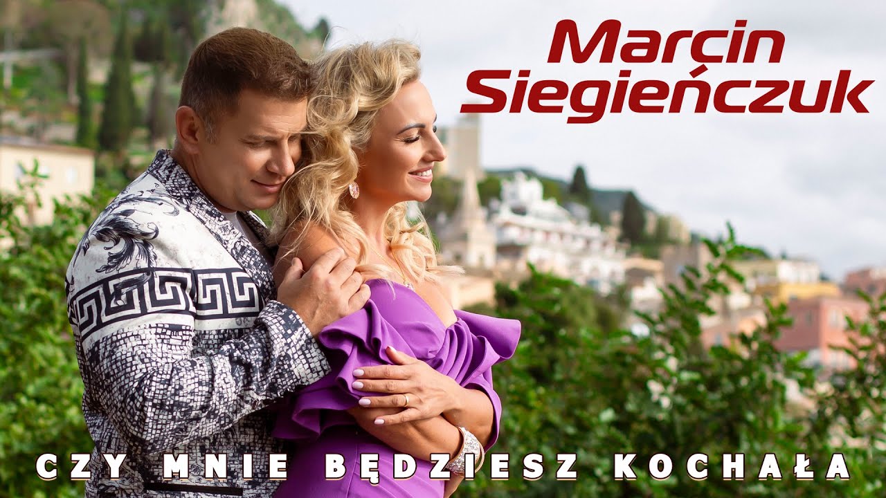 Marcin Siegieńczuk - Czy mnie będziesz kochała (Oficjalny teledysk) 😍