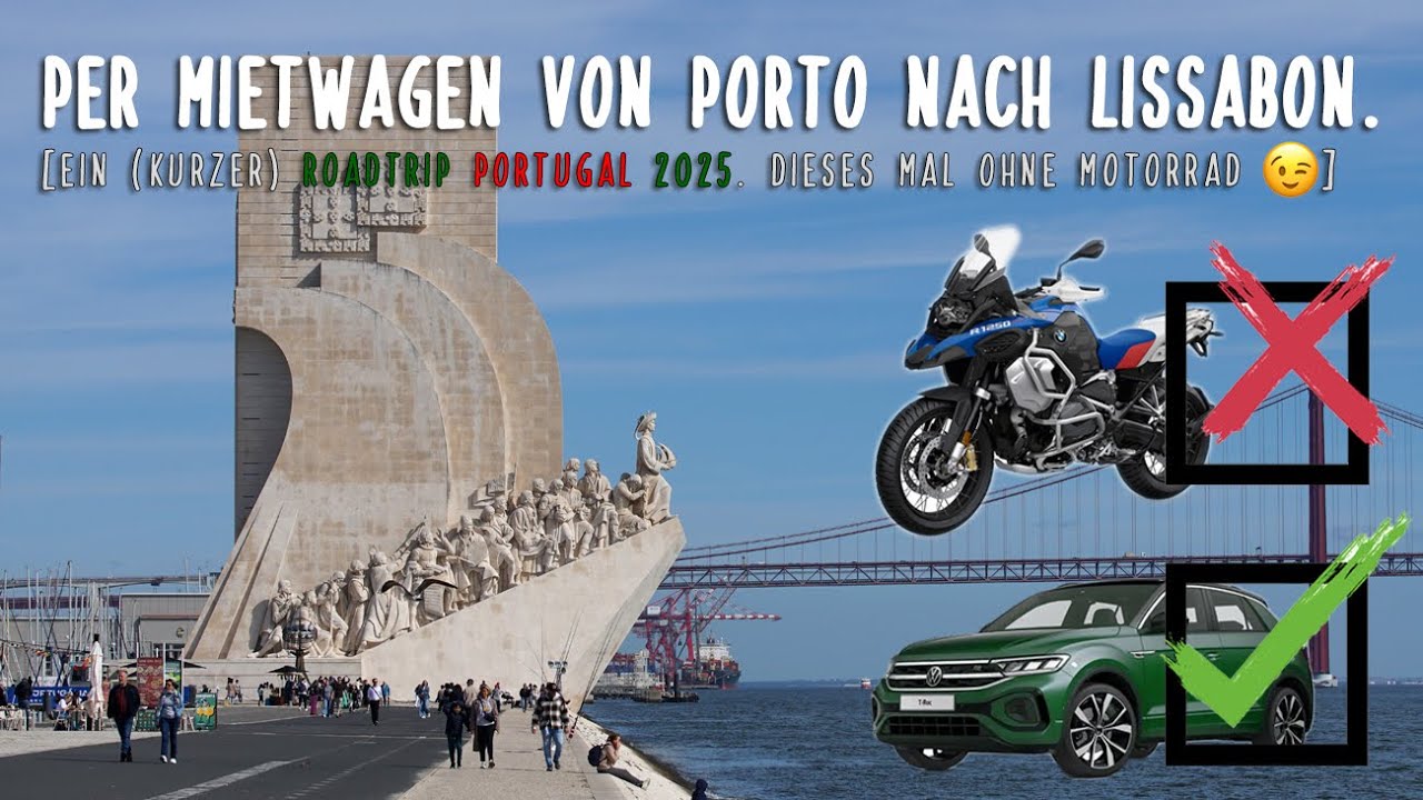 [Roadtrip] Portugal 2025. Von Porto nach Lissabon.