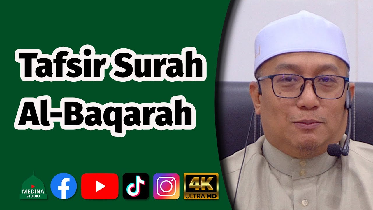 Ustaz Rusydi Ramli - Tafsir Surah Al-Baqarah | 4K