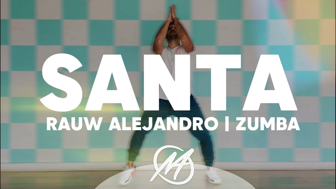 🪽 SANTA (TikTok) - Rauw Alejandro | Reggaeton | Mauri Alejandro | Coreografía de Zumba