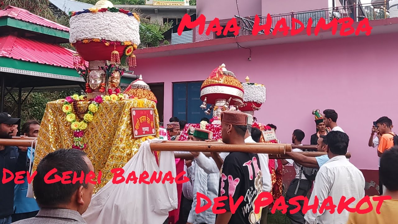 Mata Hadimba ||Dev Pashakot ||Dev Gehri Barnag || Chouri Ri Jater