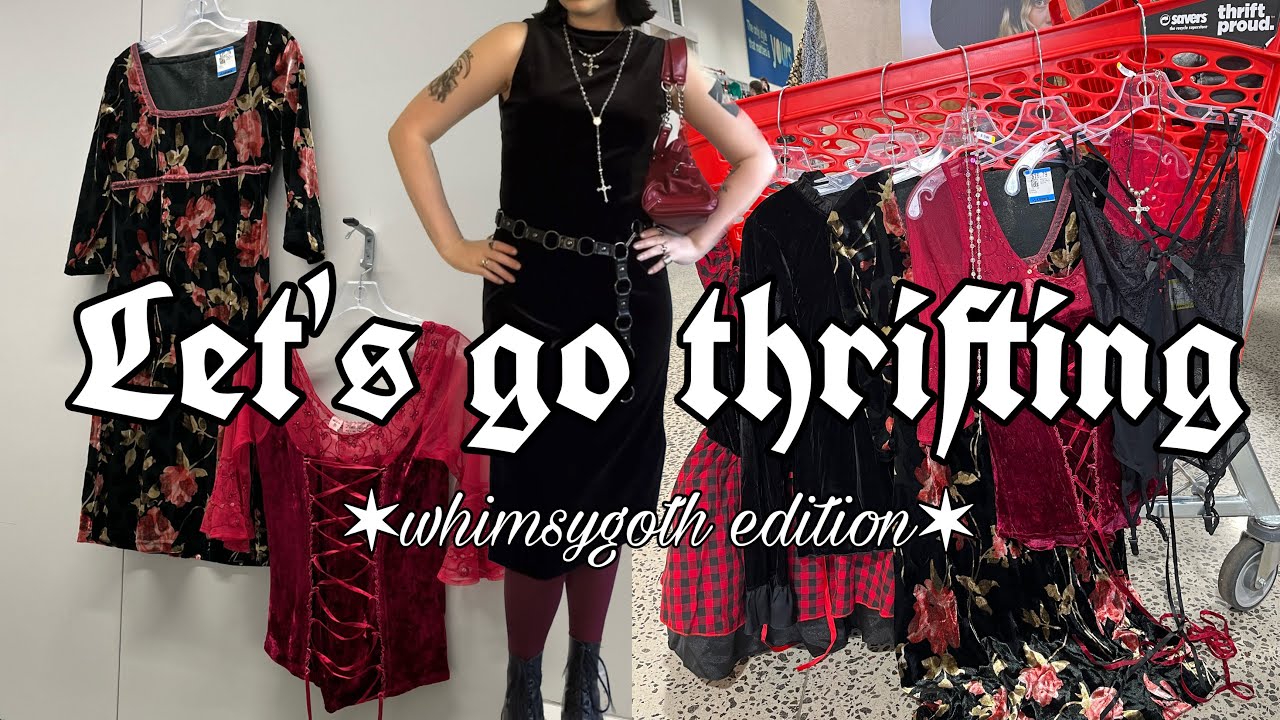 Come Thrift with Me !!! the perfect whimsygoth haul