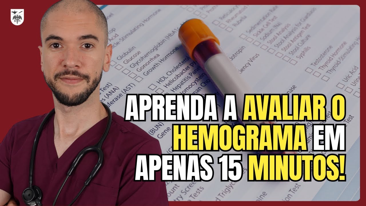 Como avaliar um HEMOGRAMA em POUCOS MINUTOS!