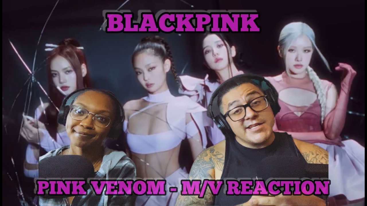 BLACKPINK | Pink Venom - M/V Reaction
