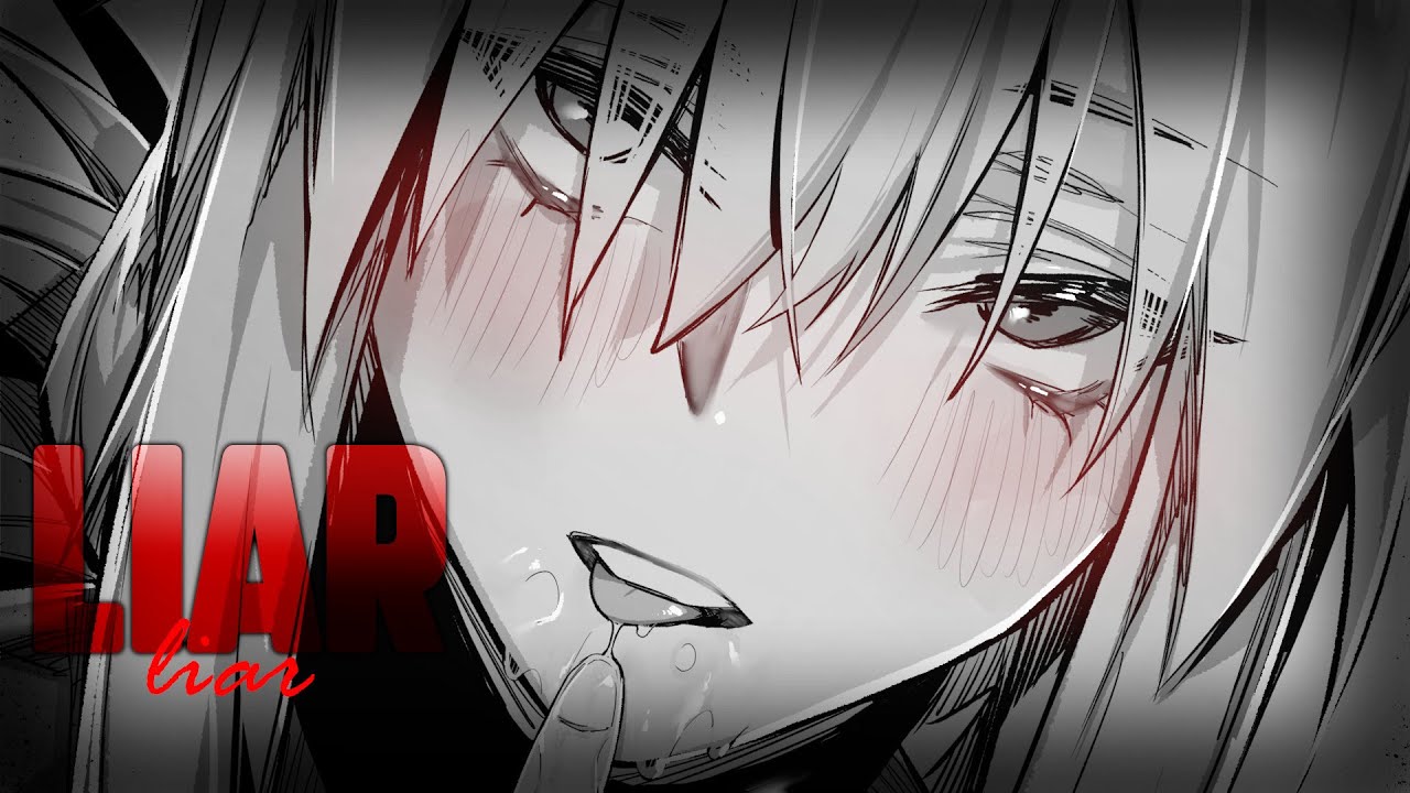 Nightcore ↬ Liar [Dark Version | NV]