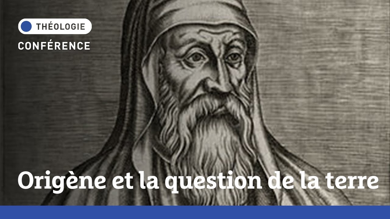 Conférence | Origène et la question de la terre