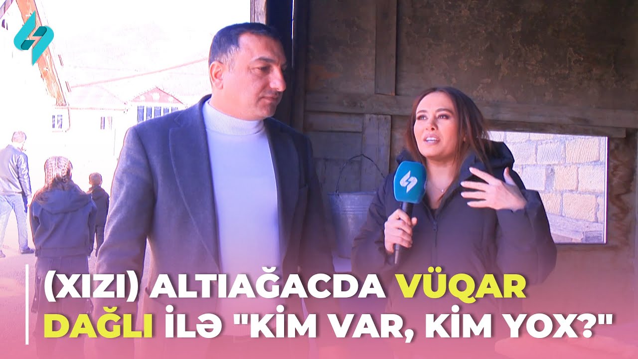 (Xızı) Altıağacda Vüqar Dağlı ilə 