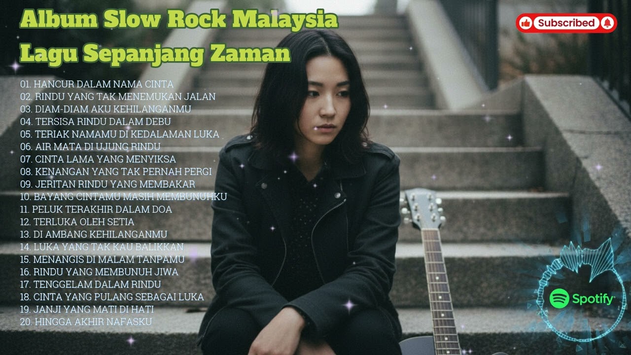 🎶 Slow Rock Malaysia Lagu Sedih & Patah Hati  Nostalgia