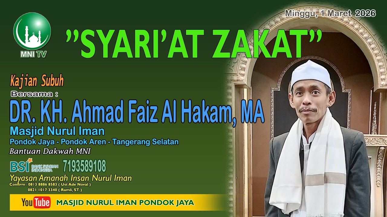 SYARI'AT ZAKAT Bersama DR  KH  Ahmad Faiz Al Hakam , MA
